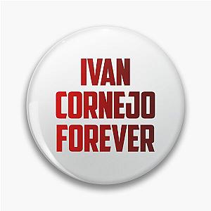 Ivan Cornejo Forever Pin