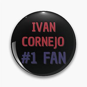 Ivan Cornejo #1 Fan Pin