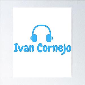 Ivan Cornejo Music Poster