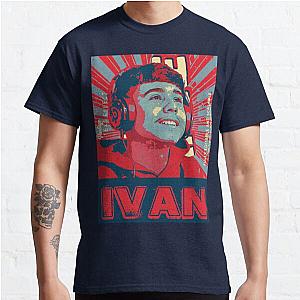 Ivan -Ivan Cornejo Lovers  Classic T-Shirt