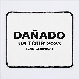 Ivan Cornejo Merch Danado Us Tour Mouse Pad